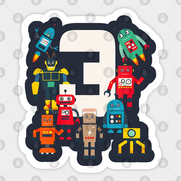 This robot kid is now 3 Sticker by Dreamsbabe